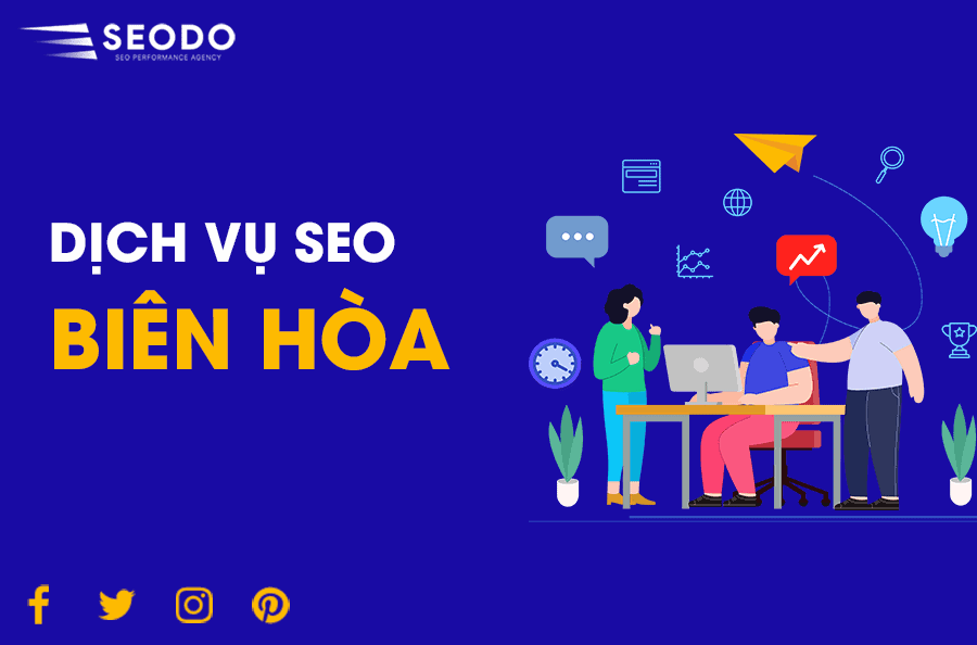 Dịch Vụ SEO Biên Hòa, Đồng Nai - Hiệu Qủa & Tăng Trưởng Bền Vững