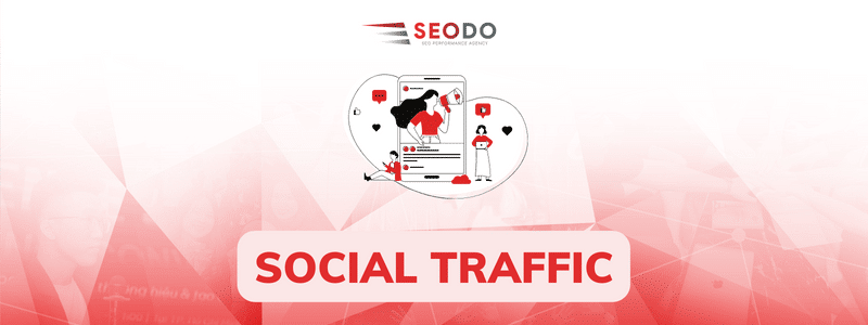 Social Traffic là gì