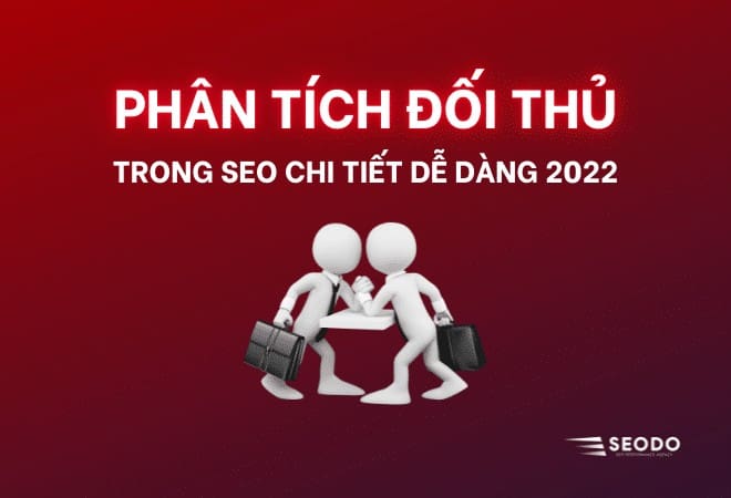 phân tích đối thủ trong SEO