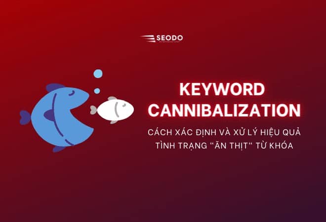 keyword cannibalization là gì