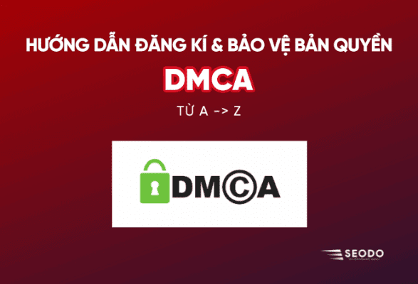 DMCA Là Gì