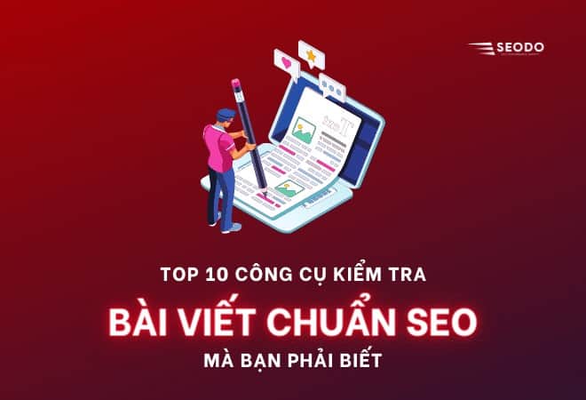 kiểm tra bài viết chuẩn seo