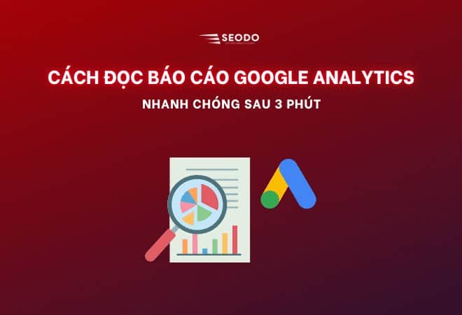 cách đọc báo cáo google analytics