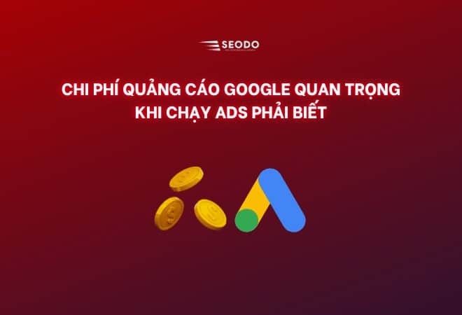 chi phí quảng cáo google