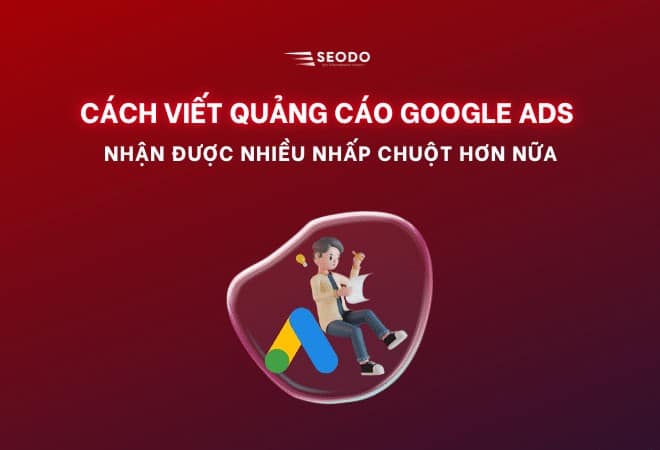 cách viết quảng cáo Google ads