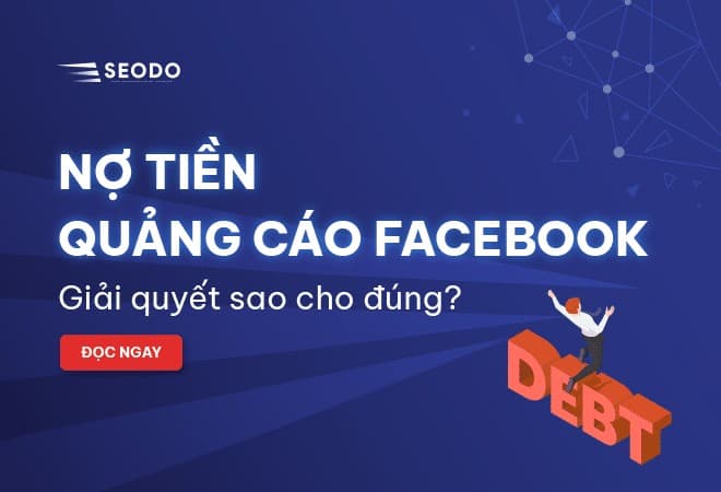 nợ tiền quảng cáo Facebook