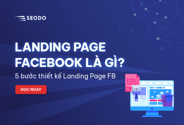 Landing Page Facebook là gì