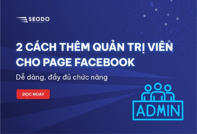 Cách thêm quản trị viên cho page