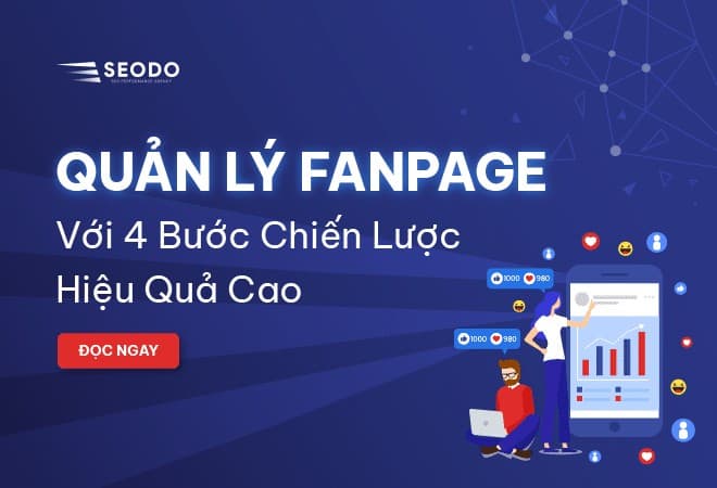 quản lý fanpage với 4 chiến lược hiệu quả cao