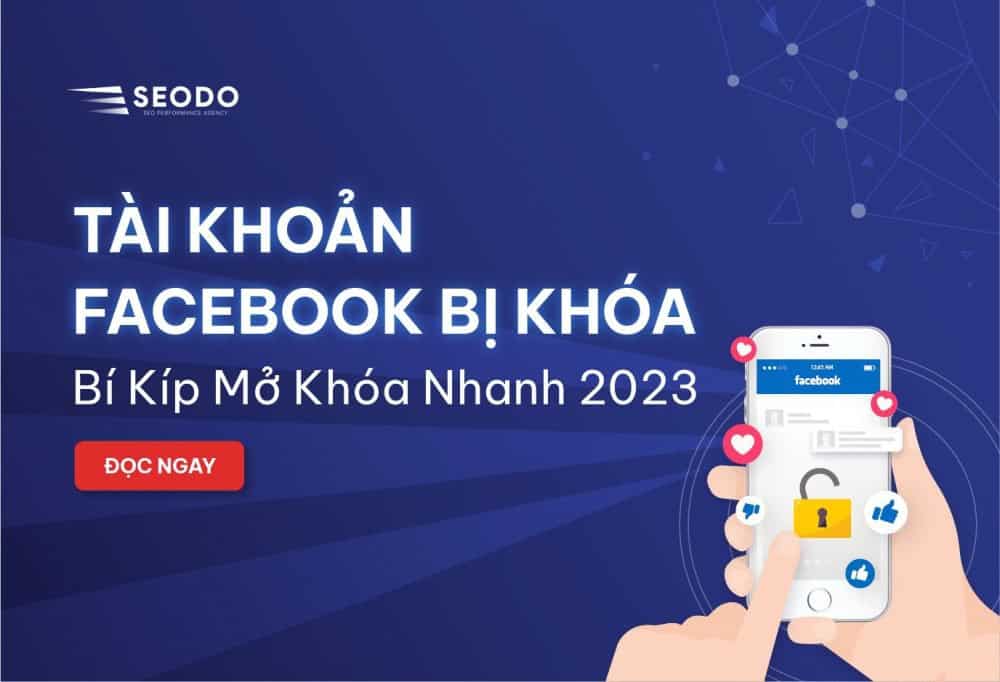 Mở Khóa Tài Khoản Facebook Bị Khóa