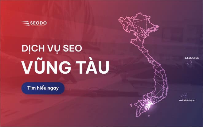 Dịch vụ SEO Vũng Tàu