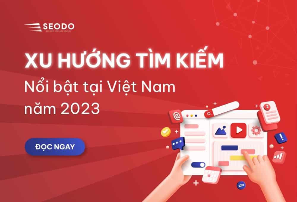 Xu hướng tìm kiếm 2023