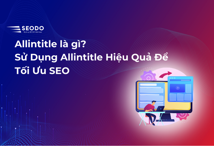allintitle là gì