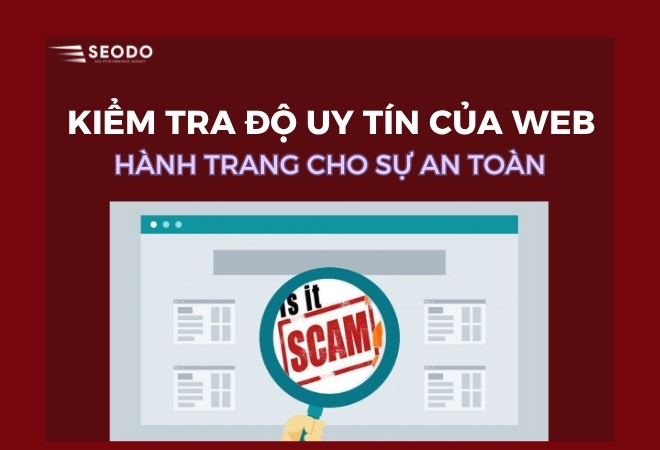 kiem-tra-do-uy-tin-cua-web