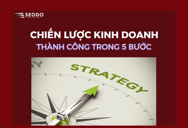 xay-dung-chien-luoc-kinh-doanh