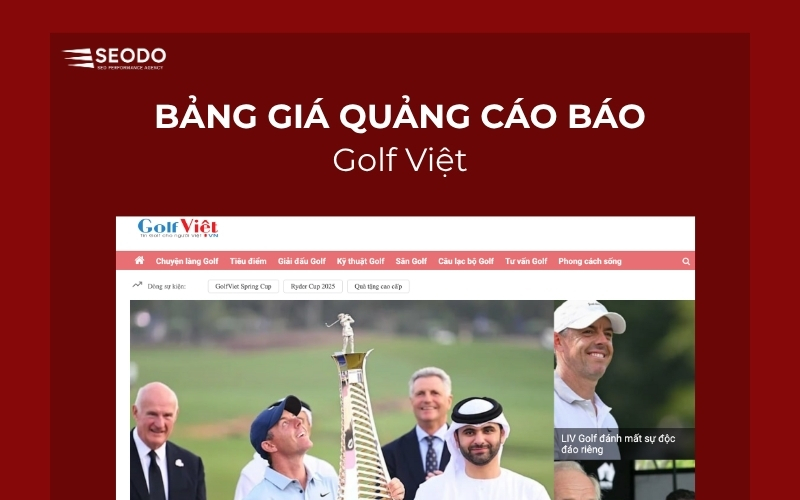 Bảng giá quảng cáo báo Golf Việt & booking quảng cáo PR