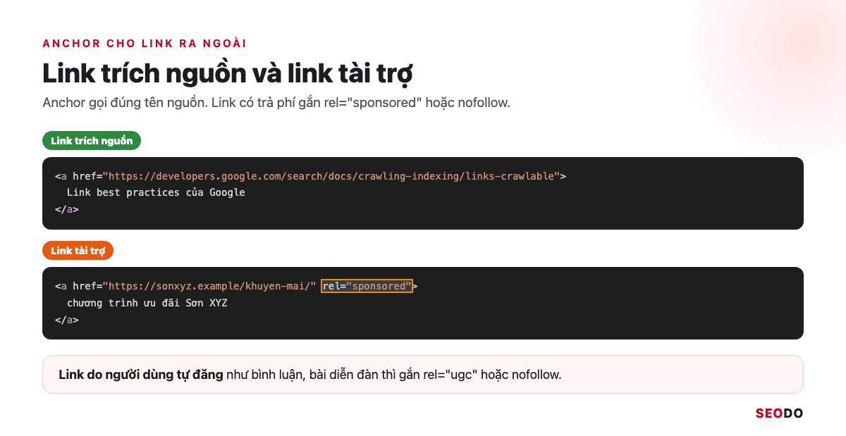 Anchor Text Là Gì? Cách Phân Loại, Phân Bổ Và Tối Ưu Anchor An Toàn (Cập Nhật 2026) 82 Hai đoạn mã link ra ngoài, link trích nguồn tài liệu Google và link tài trợ có rel sponsored