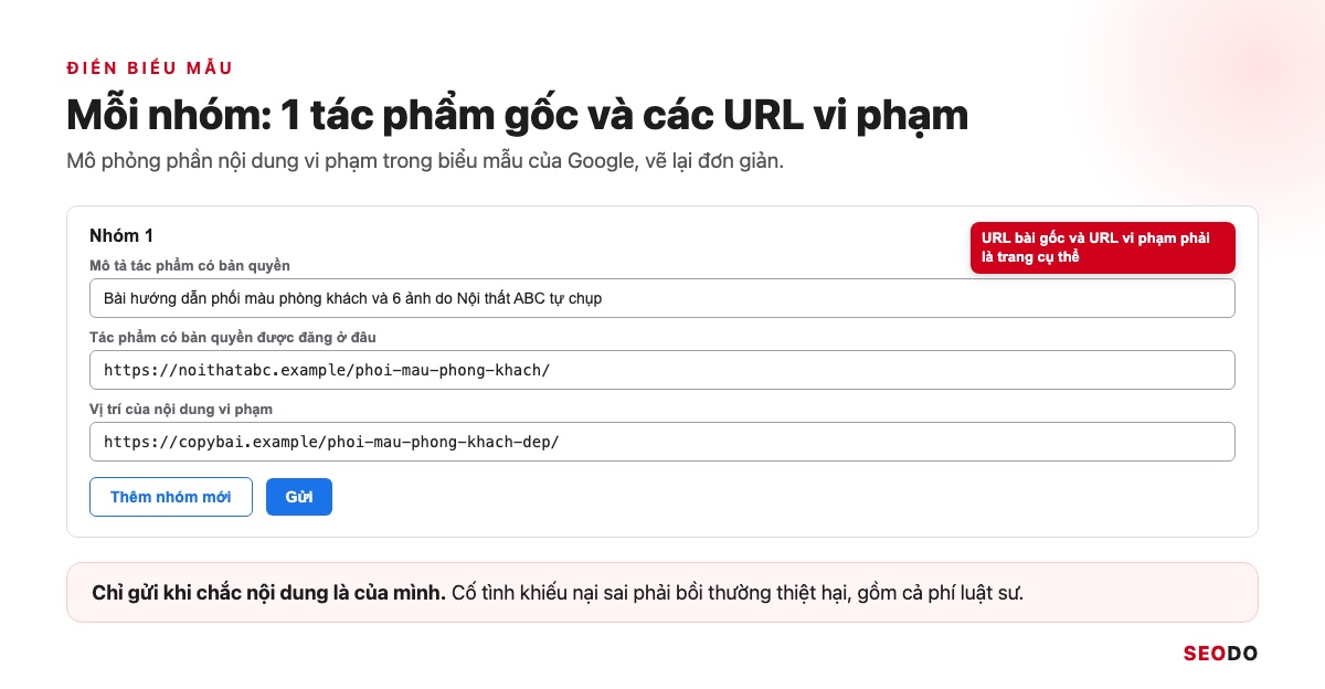 Mô phỏng biểu mẫu Google với ô mô tả tác phẩm, ô URL bài gốc và ô URL vi phạm của nhóm 1