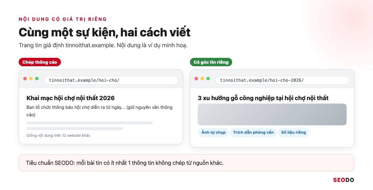 Hai cột so sánh bài tin chép lại thông cáo và bài tin có ảnh tự chụp, trích dẫn và số liệu riêng