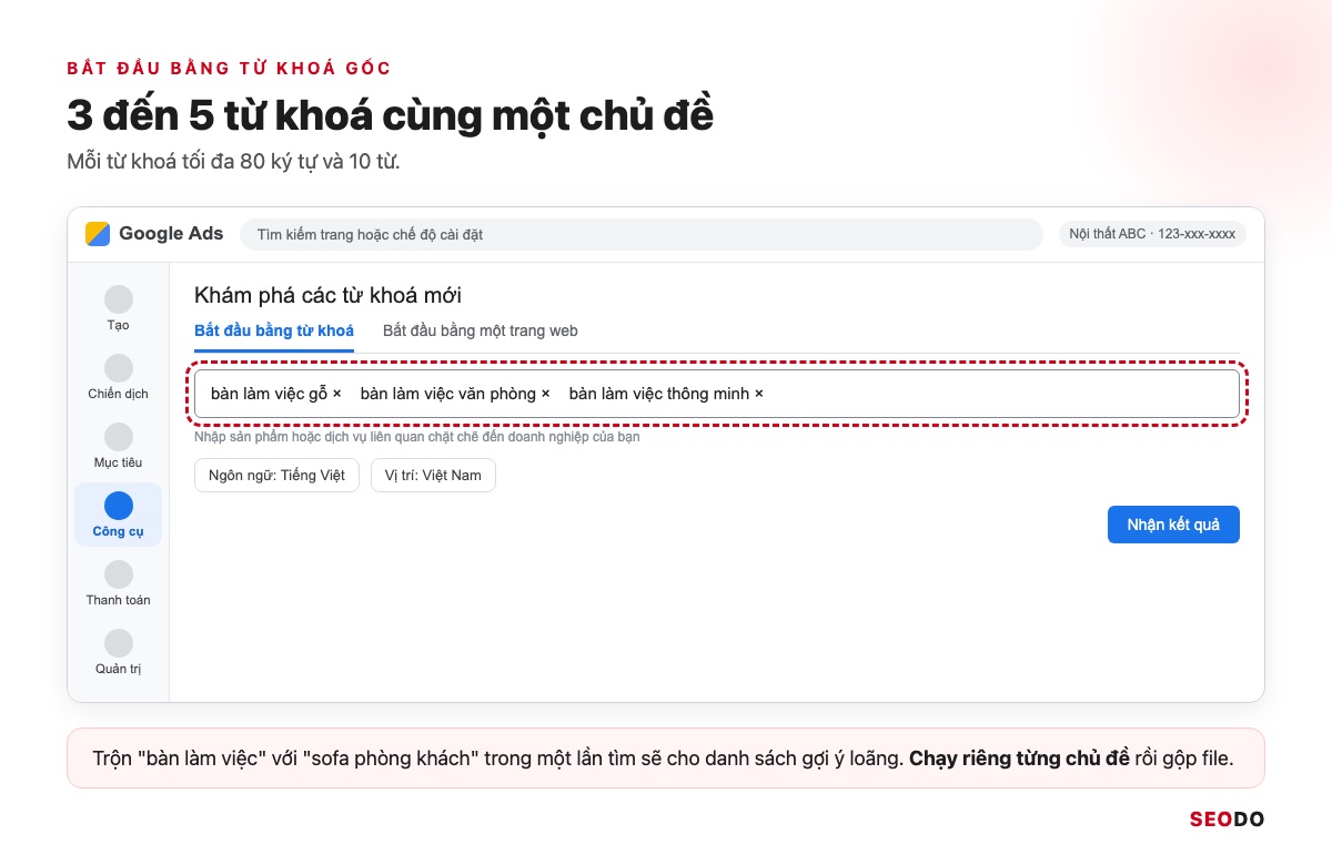 Mô phỏng ô Bắt đầu bằng từ khoá có 3 từ khoá gốc về bàn làm việc của Nội thất ABC