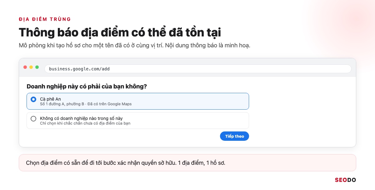 Mô phỏng thông báo địa điểm có thể đã tồn tại khi tạo hồ sơ Cà phê An