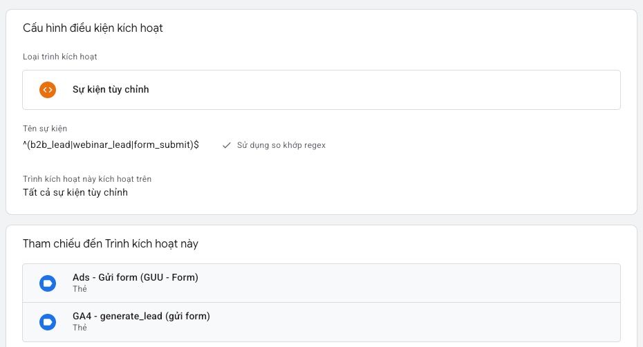 Trình kích hoạt sự kiện tùy chỉnh với tên sự kiện khớp regex b2b_lead, webinar_lead, form_submit