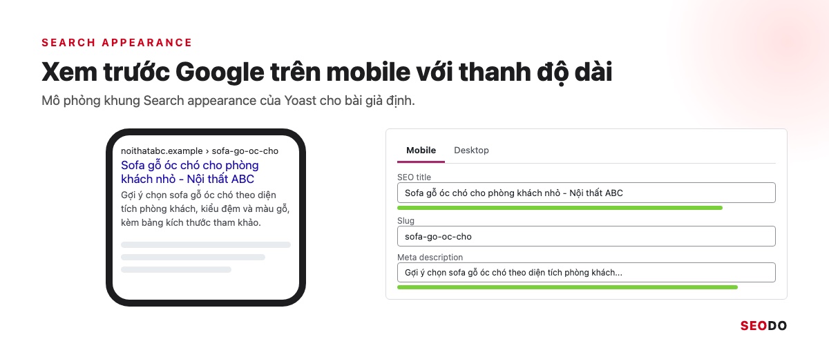 Yoast SEO Là Gì? Hướng Dẫn Cài Đặt Và Cách Dùng Yoast SEO Chi Tiết (Cập Nhật 2026) 66 Mô phỏng khung Search appearance chế độ mobile với thanh độ dài title và mô tả